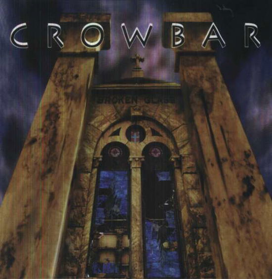 Cover for Crowbar · Broken Glass (LP) (2013)