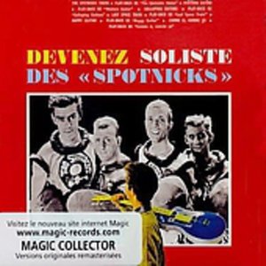 Devenez Le Soliste Des - Spotnicks - Musik -  - 0766482010844 - 27. maj 2003