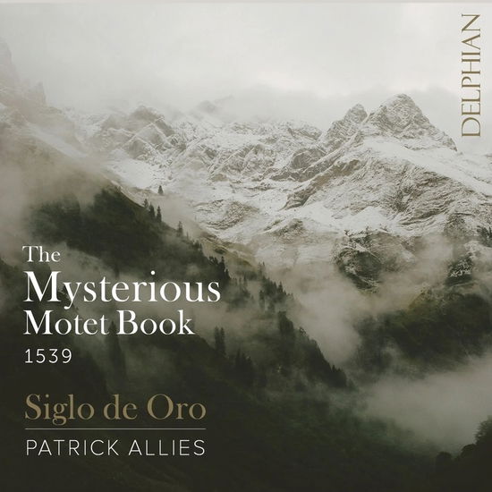 Cover for Siglo De Oro · Mysterious Motet Book Of 1539 (CD) (2022)