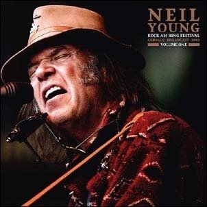 Rock Am Ring Festival Vol.1 - Neil Young - Music - PARACHUTE - 0803343258844 - March 12, 2021
