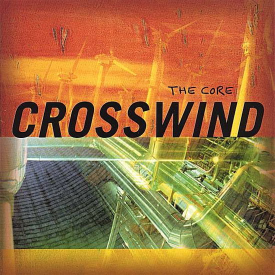 Cover for Crosswind · Core (CD) (2007)