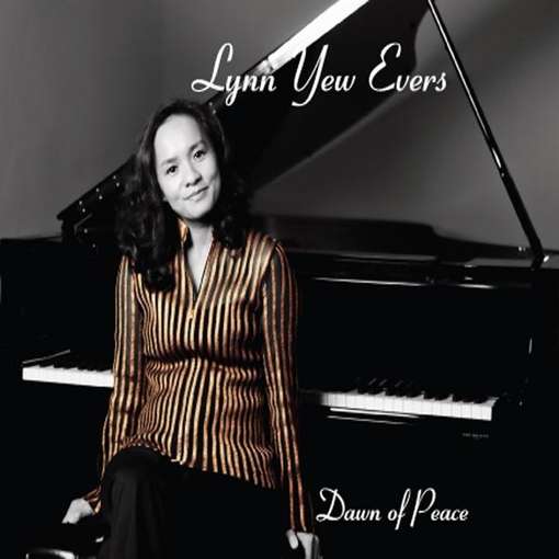 Cover for Lynn Yew Evers · Dawn of Peace (CD) (2015)