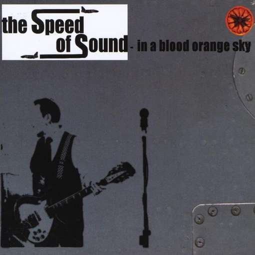 Cover for Speed of Sound · Speed of Sound in a Blood Orange Sky (CD) (2012)