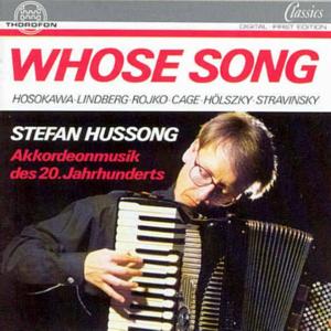 Hosokowa / Hussong,stefan · Whose Song / Accordian Music 20th C (CD) (1993)