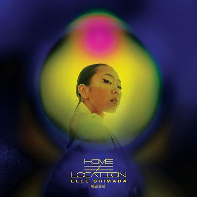 Elle Shimada · Home - Location (LP) (2022)