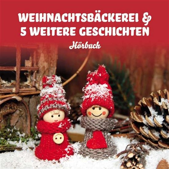 Weihnachtsbäckerei & 5 Weitere Geschichten - V/A - Muziek - SJ ENTERTAINMENT - 4260187035844 - 2 september 2016