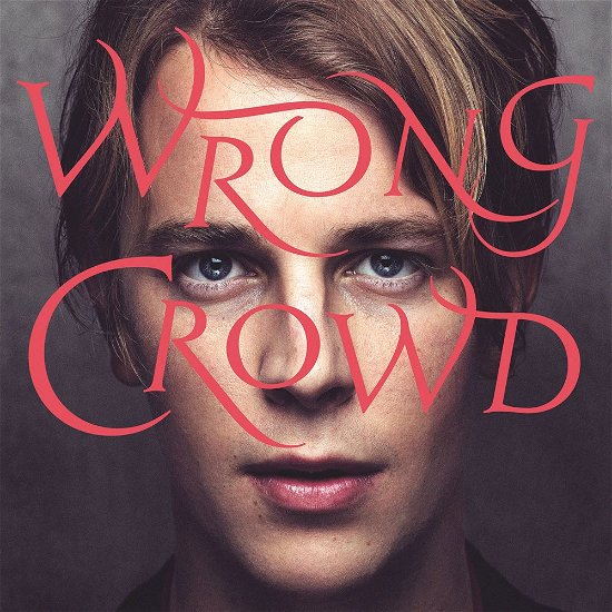 Cover for Tom Odell · Wrong Crowd (CD) (2016)