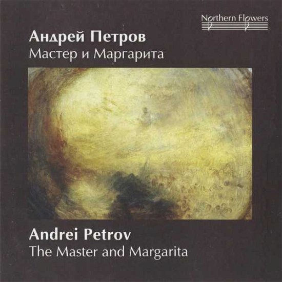 Cover for Dmitriev, Alexander / St.Petersburg Phil · The Master And Margarita Northern Flowers Klassisk (CD) (2010)