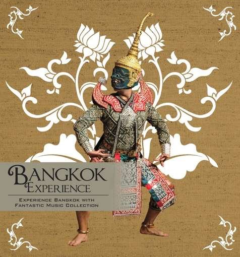Bangkok Experience / Various - Bangkok Experience / Various - Música - HI NOTE - 4712765165844 - 14 de dezembro de 2010