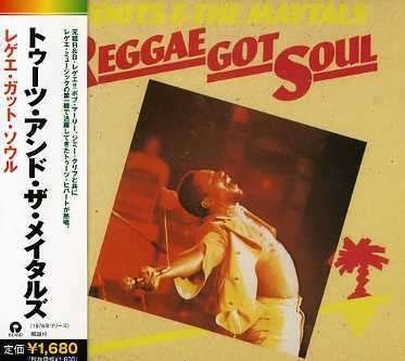 Reggae Got Soul - Toots & the Maytals - Music -  - 4988005428844 - June 13, 2006