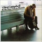 Cover for Glen Campbell · By the Time I Get to Phoenix (CD) [Japan Import edition] (2016)