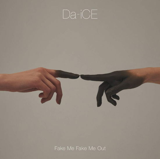 Cover for Da-Ice · Fake Me Fake Me Out (CD) (2019)