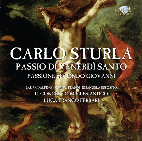 Cover for II Concento Ecclesiastico · Sturla - Passio Di Venerdi Santo (CD) (2011)