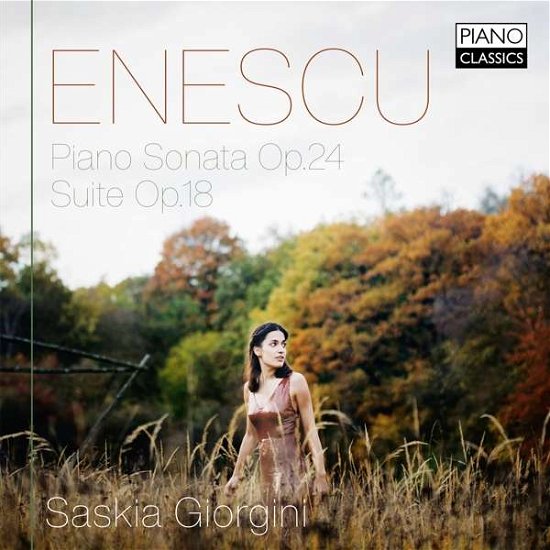 Piano Sonata 24 - Enescu / Giorgini - Musik - PIANO CLASSICS - 5029365101844 - 4. oktober 2019
