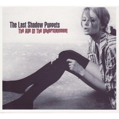 The Age of the Understatement - The Last Shadow Puppets - Musiikki - DOMINO - 5034202020844 - maanantai 21. huhtikuuta 2008
