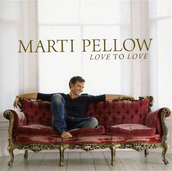 Cover for Marti Pellow · Love To Love (CD) (2011)