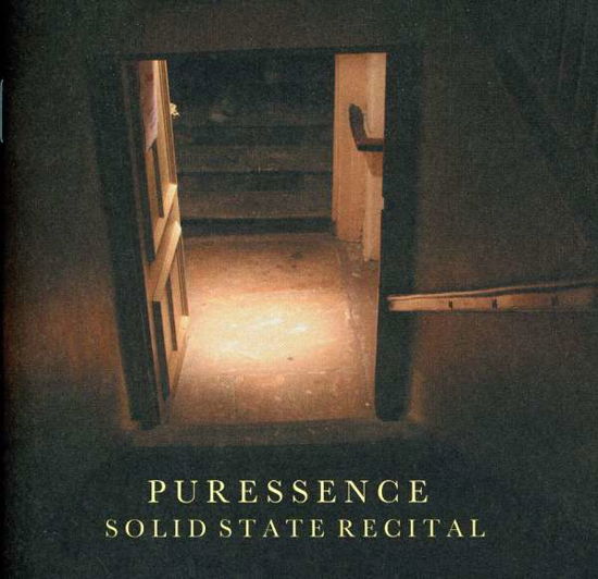 Cover for Puressence · Solid State Recital (CD) (2011)