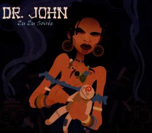 Zu Zu Soiree - Dr. John - Musiikki - CADIZ -BLUES BOULEVARD - 5413992502844 - maanantai 3. maaliskuuta 2014