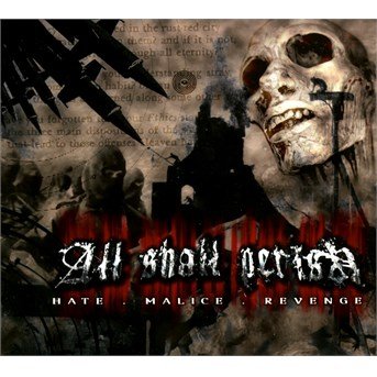 Cover for All Shall Perish · Hate Malice Revenge (CD) [Digipak] (2014)