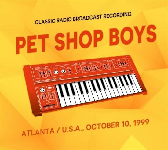 Atlanta / Usa. October 10. 1999 - Pet Shop Boys - Musik - LASER MEDIA - 6588844780844 - 16. december 2022