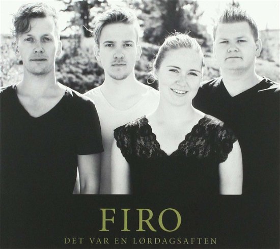 Cover for Firo · Det Var En Lordagsaften (CD) [Digipak] (2019)