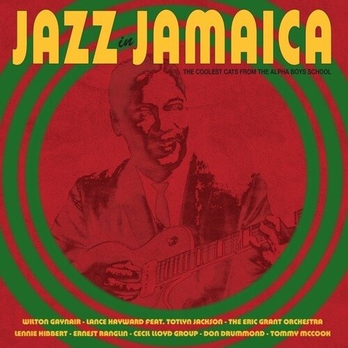 Cover for Jazz In Jamaica · Jazz In Jamaica - The Coolest Cats From The Alpha Boys School (LP) (2021)