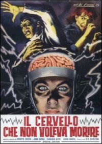 Cover for Cervello Che Non Voleva Morire (DVD) (2012)