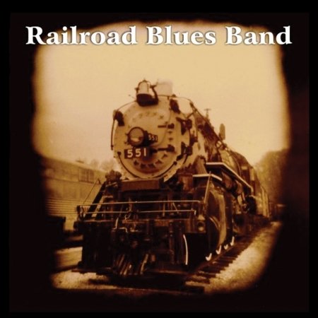 Cover for Railroad Blues Band · Same (CD) (2015)