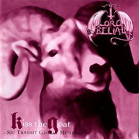 Kiss The Goat - Lord Belial - Musik - FLOGA RECORDS - 8592735009844 - 20. februar 2023