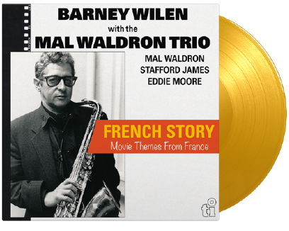 Cover for Wilen, Barney / Mal Waldron Trio · French Story (Ltd. Yellow Vinyl) (LP) [Coloured, High quality edition] (2022)