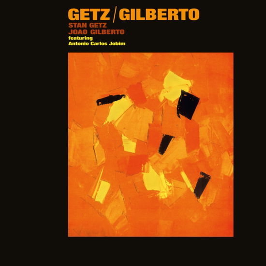 Getz / Gilberto - Stan Getz / Joao Gilberto - Muziek - SECOND RECORDS - 9003829977844 - 28 oktober 2022