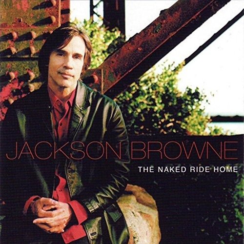 Cover for Jackson Browne · Naked Ride Home, the (CD)