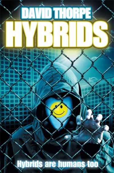 Cover for David Thorpe · Hybrids: Saga Competition Winner (Paperback Book) (2007)