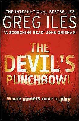 Cover for Greg Iles · The Devil’s Punchbowl - Penn Cage (Pocketbok) (2009)