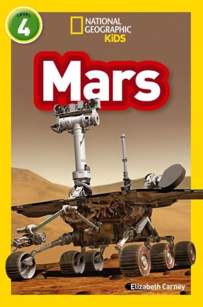 Cover for Elizabeth Carney · Mars: Level 4 - National Geographic Readers (Paperback Book) (2017)
