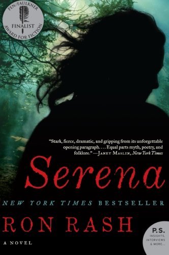 Serena: A Novel - Ron Rash - Livros - HarperCollins - 9780061470844 - 29 de setembro de 2009