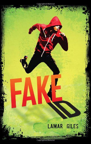 Cover for Lamar Giles · Fake ID (Hardcover Book) (2014)