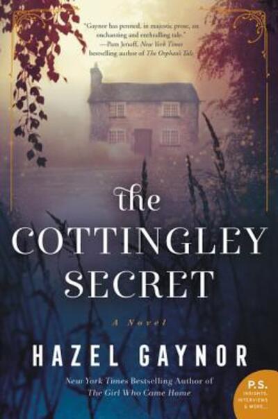 Cover for Hazel Gaynor · The Cottingley Secret A Novel (Pocketbok) (2017)