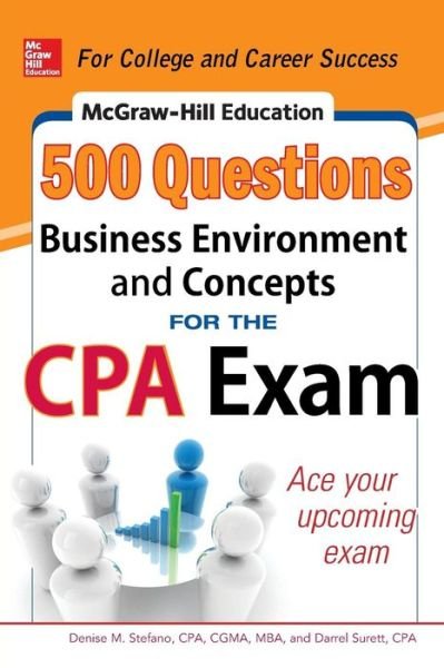 Cover for Denise Stefano · McGraw-Hill Education 500 Business Environment and Concepts Questions for the CPA Exam (Paperback Book) [Ed edition] (2014)