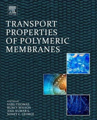 Cover for Sabu Thomas · Transport Properties of Polymeric Membranes (Paperback Book) (2017)