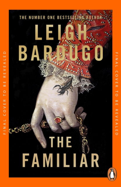 Cover for Leigh Bardugo · The Familiar (Paperback Book) (2025)