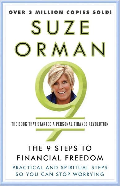 Cover for Suze Orman · The 9 Steps to Financial Freedom: Practical and Spiritual Steps So You Can Stop Worrying (Paperback Book) (2006)