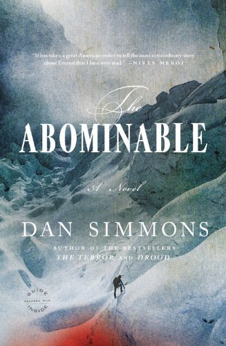 Cover for Dan Simmons · The Abominable: a Novel (Paperback Bog) (2014)