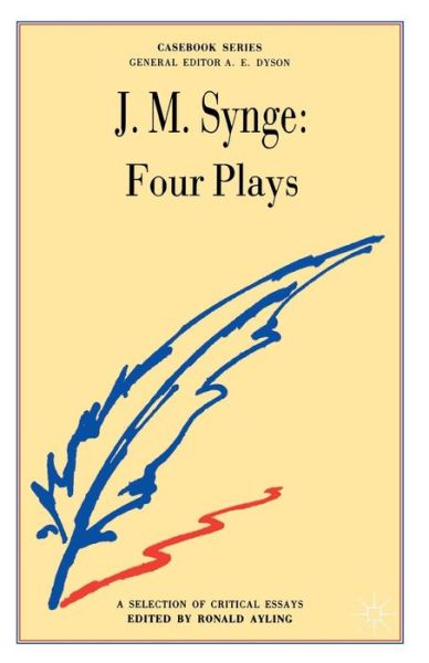 Cover for Steven M. Studebaker · Synge: Four Plays - Casebooks Series (Paperback Bog) (1992)