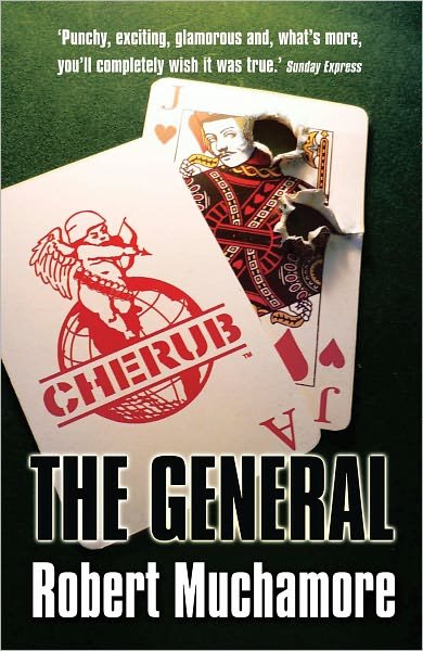 CHERUB: The General: Book 10 - CHERUB - Robert Muchamore - Kirjat - Hachette Children's Group - 9780340931844 - torstai 4. syyskuuta 2008
