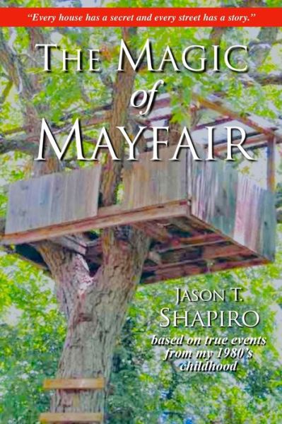 Cover for Jason Shapiro · The Magic of Mayfair (Paperback Book) (2019)