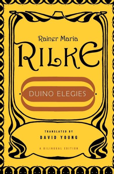 Duino Elegies - Rainer Maria Rilke - Książki - WW Norton & Co - 9780393328844 - 30 czerwca 2006