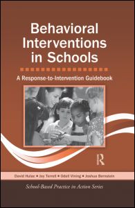 Cover for Hulac, David (University of South Dakota, USA) · Behavioral Interventions in Schools: A Response-to-Intervention Guidebook - School-Based Practice in Action (Hardcover Book) (2010)