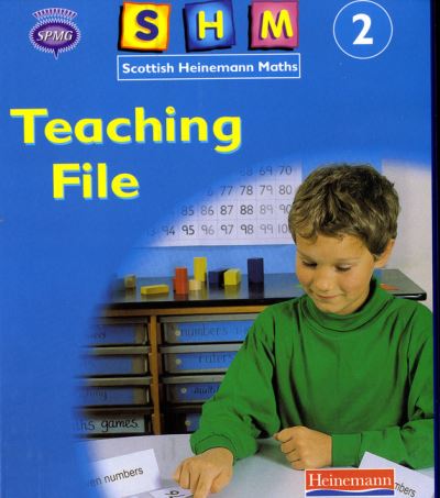 Cover for Scottish Primary Maths Group SPMG · Scottish Heinemann Maths 2: Teaching File - SCOTTISH HEINEMANN MATHS (Loose-leaf) (2000)