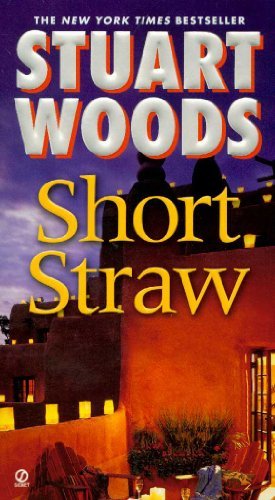 Cover for Stuart Woods · Short Straw (Ed Eagle Novel) (Paperback Book) [Reprint edition] (2007)